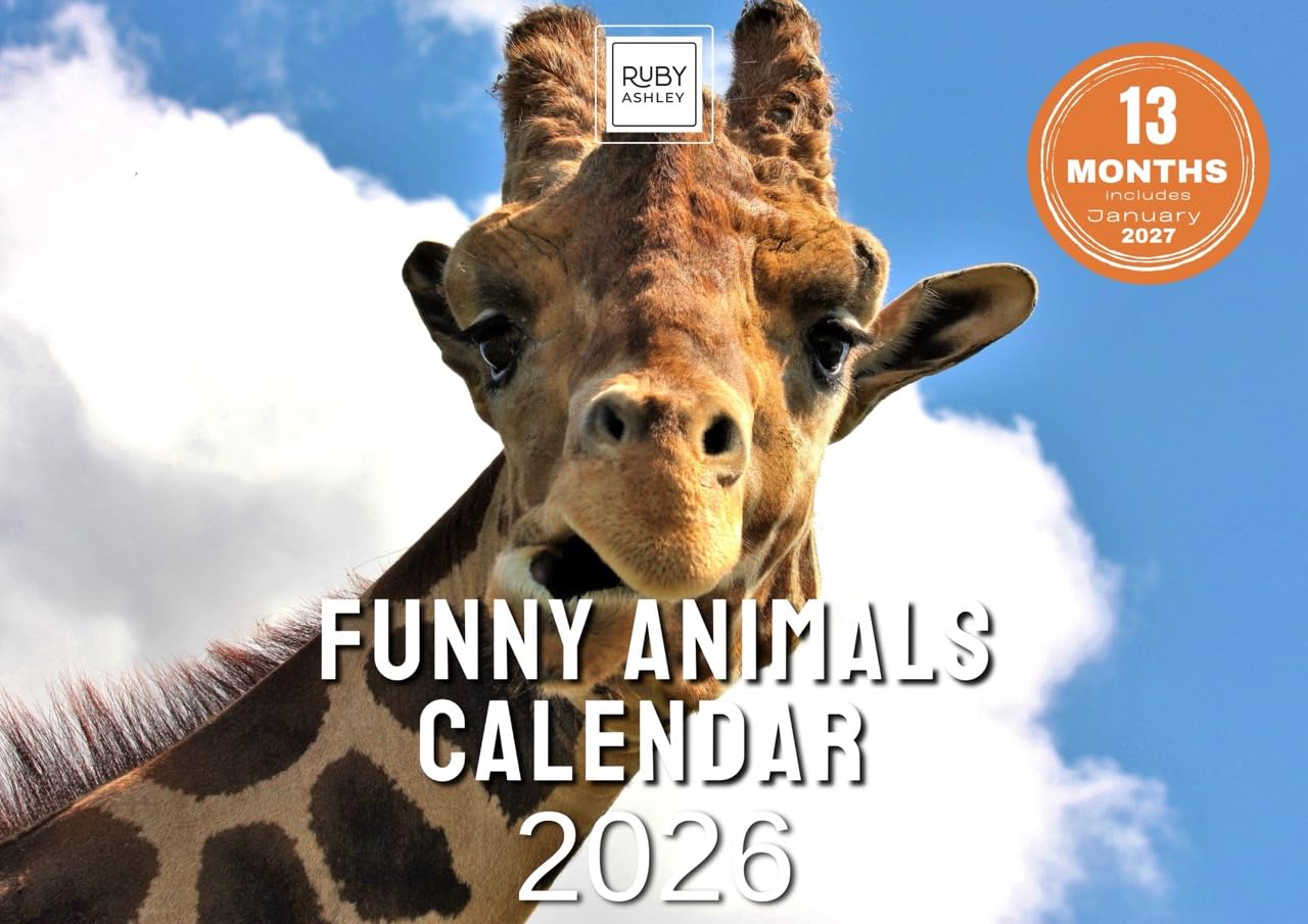 Funny Animals Calendar 2026 – Hilarious Animal Wall Calendar UK – A4 to A3 with Space for Notes – Printed in the UK by Ruby Ashley®