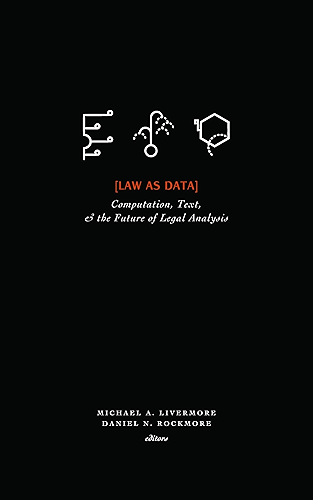 Download Law as Data: Computation, Text, and the Future of Legal Analysis (English Edition) PDF
