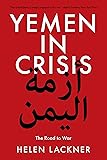 Yemen in Crisis: Road to War
