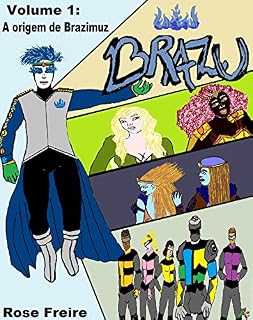Livro Brazu-V1.I: A origem de Brazimuz (versão com ilustração)