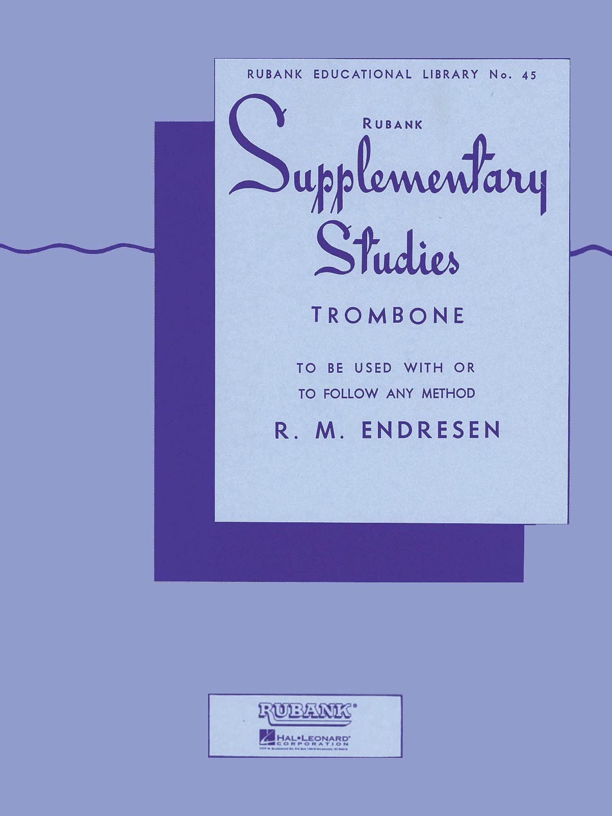 Supplementary Studies: Trombone: 45 (Rubank Educational Library)