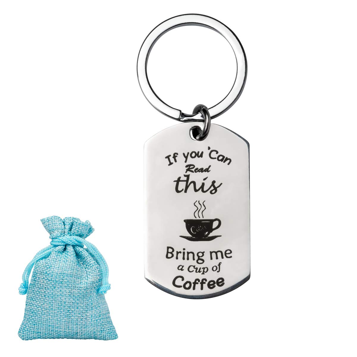 If You Can Read This, Bring Me Keychains - Beer, Wine, Coffee, Chocolate Theme - Funny Novelty Stainless Steel Key Chain Decoration Key Holder Ring Keys Organizer Gifts for Men and Women (Coffee)