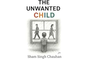 The Unwanted Child