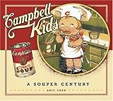 Image de Campbell Kids: A Souper Century