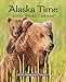 Alaska Time 2016 Weekly Calendar by