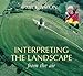 Interpreting the Landscape from the Air by