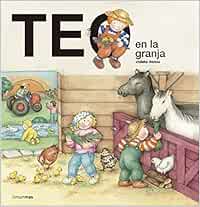 Teo en la granja (Teo descubre el mundo)