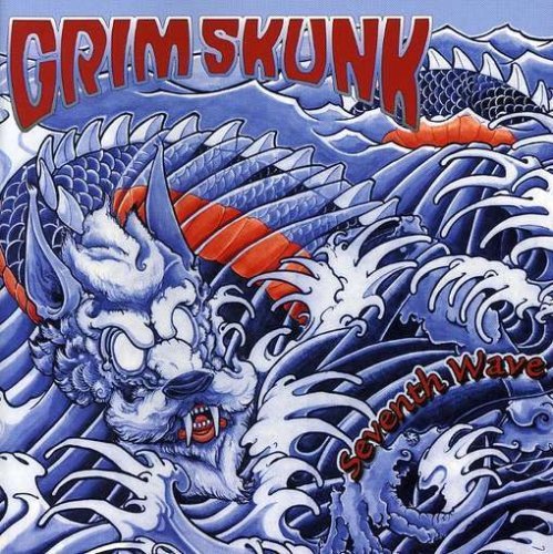 Grimskunk - Seventh Wave By Grimskunk - Zortam Music