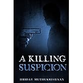A Killing Suspicion