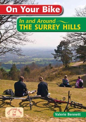 On Your Bike - The Surrey Hills (20 Cycle Routes)
