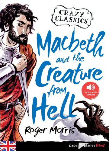 Macbeth and the creature from hell
