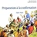 PrÃ©paration Ã  la confirmation (French Edition) by 