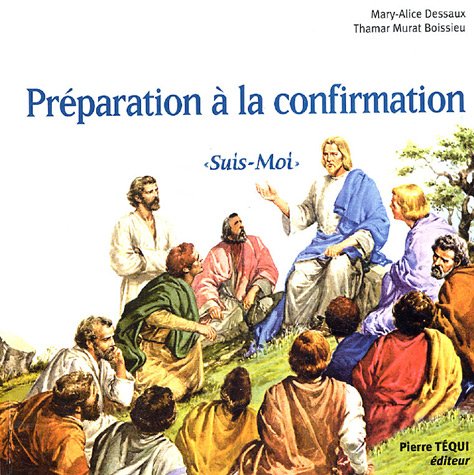 PrÃ©paration Ã  la confirmation (French Edition) by (Paperback)