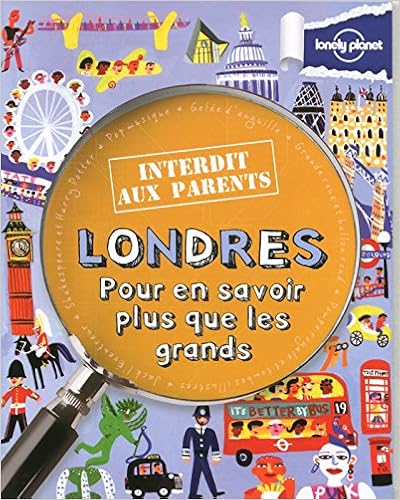 Londres Interdit aux parents - 3ed, by Klay Lamprell Londres Interdit aux parents - 3ed, by Klay Lamprell