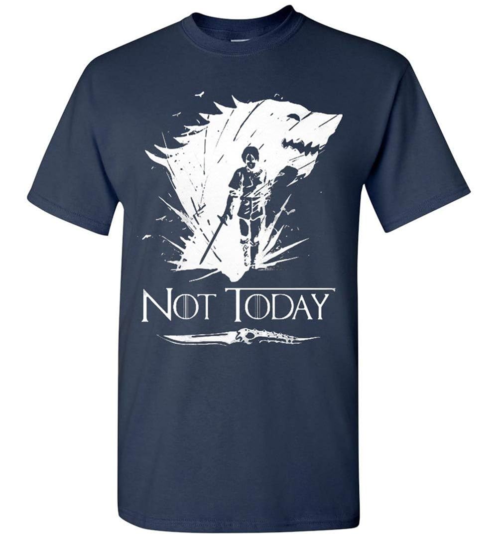 not today t shirt game of thrones