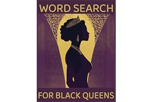 Word Search Book For Black Women: Fun and Inspiring Large Print Word Searches Celebrating Black Culture, History, and Empowerment