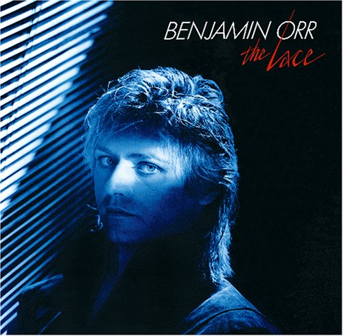 Benjamin Orr - The Lace Lyrics - Zortam Music