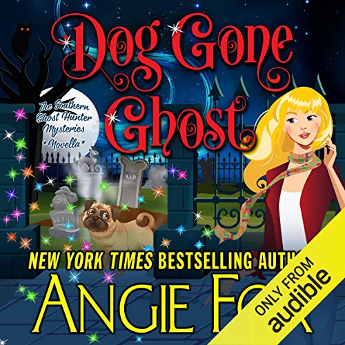 [B.e.s.t] Dog Gone Ghost EPUB