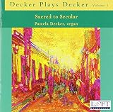 DECKER PLAYS DECKER 1:SACRED TO SECULAR            image