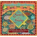 The Sweets of Araby: Enchanting Recipes from the Tales of the 1001 Arabian Nights