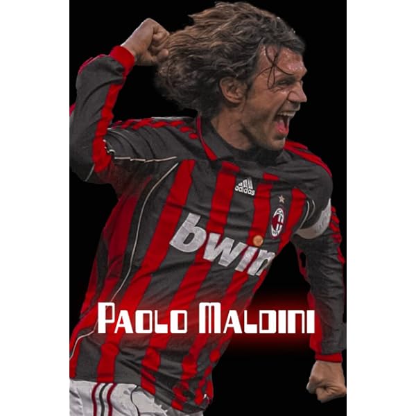Amazon.com: Paolo Maldini: THE LAST LINE: HOW A DEFENDING GENIUS