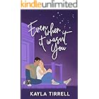 Even When It Wasn’t You