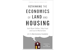 Rethinking the Economics of Land and Housing
