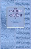 On Repentance and Almsgiving (Fathers of the Church Patristic Series) by John Chrysostom, Gus George Christo