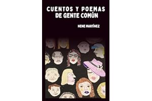 CUENTOS Y POEMAS DE GENTE COMUN