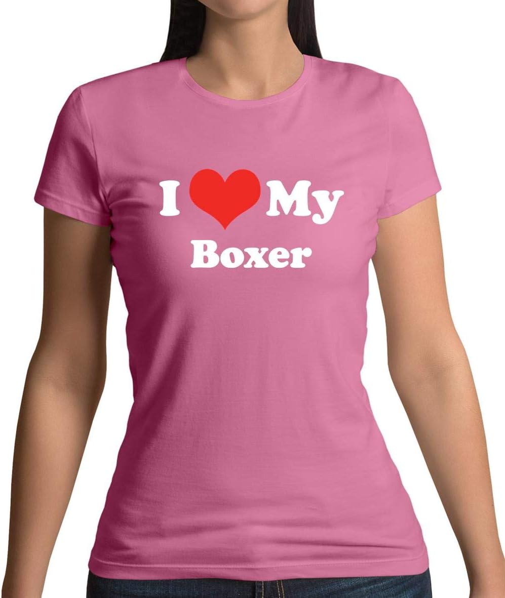 I Love My Boxer Womens TShirt 10 Colours Fashion