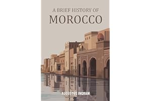 A Brief History of Morocco