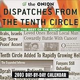 Dispatches from the Tenth Circle Day-By-Day Calendar (2003) by 