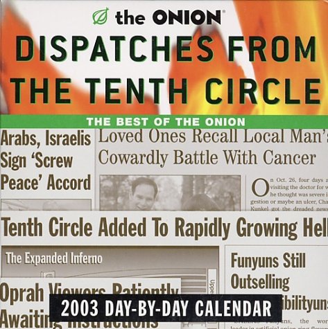 Dispatches from the Tenth Circle Day-By-Day Calendar (2003) by 