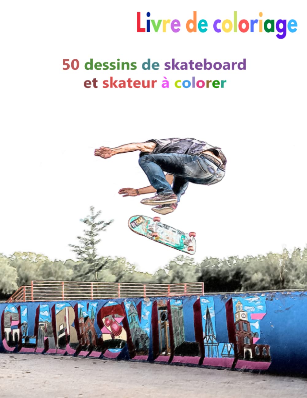 La patience Fou Fiable coloriage skate park Aja thésaurus surnom