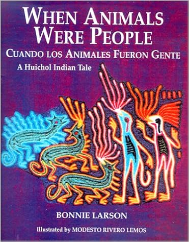 When Animals Were People/Cuando Los Animales Fueron Gente (English and Spanish Edition), by Bonnie Larson When Animals Were People/Cuando Los Animales Fueron Gente (English and Spanish Edition), by Bonnie Larson