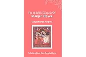 The Hidden Treasure of Manjari Bhava: Manjari Svarupa Nirupana