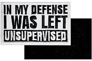 HIESPU STORE In My Defense I Was Left Unsupervised Embroidered Hook and Loop Patch