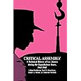 Critical Assembly: A Technical History of Los Alamos during the Oppenheimer Years, 1943–1945