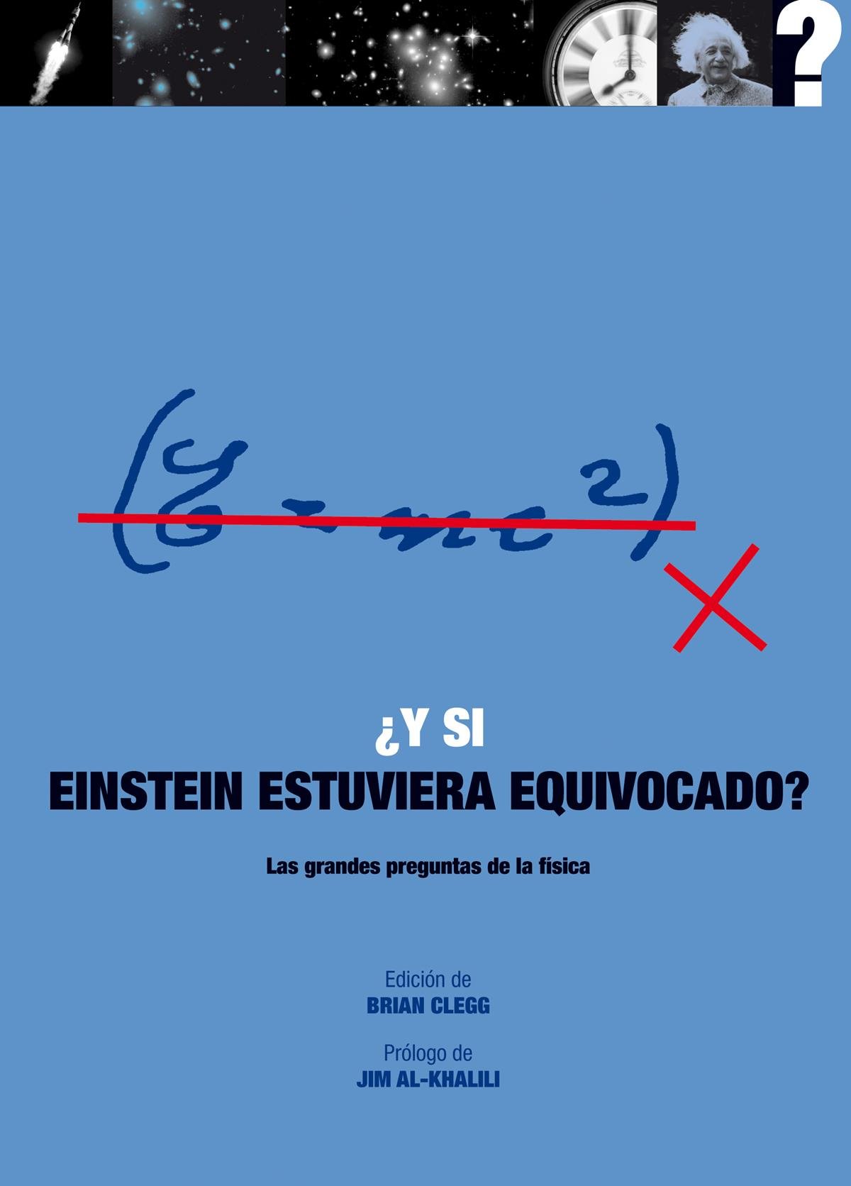 Portada de Y si Einstein estuviera equivocado? (¿Y si...?)