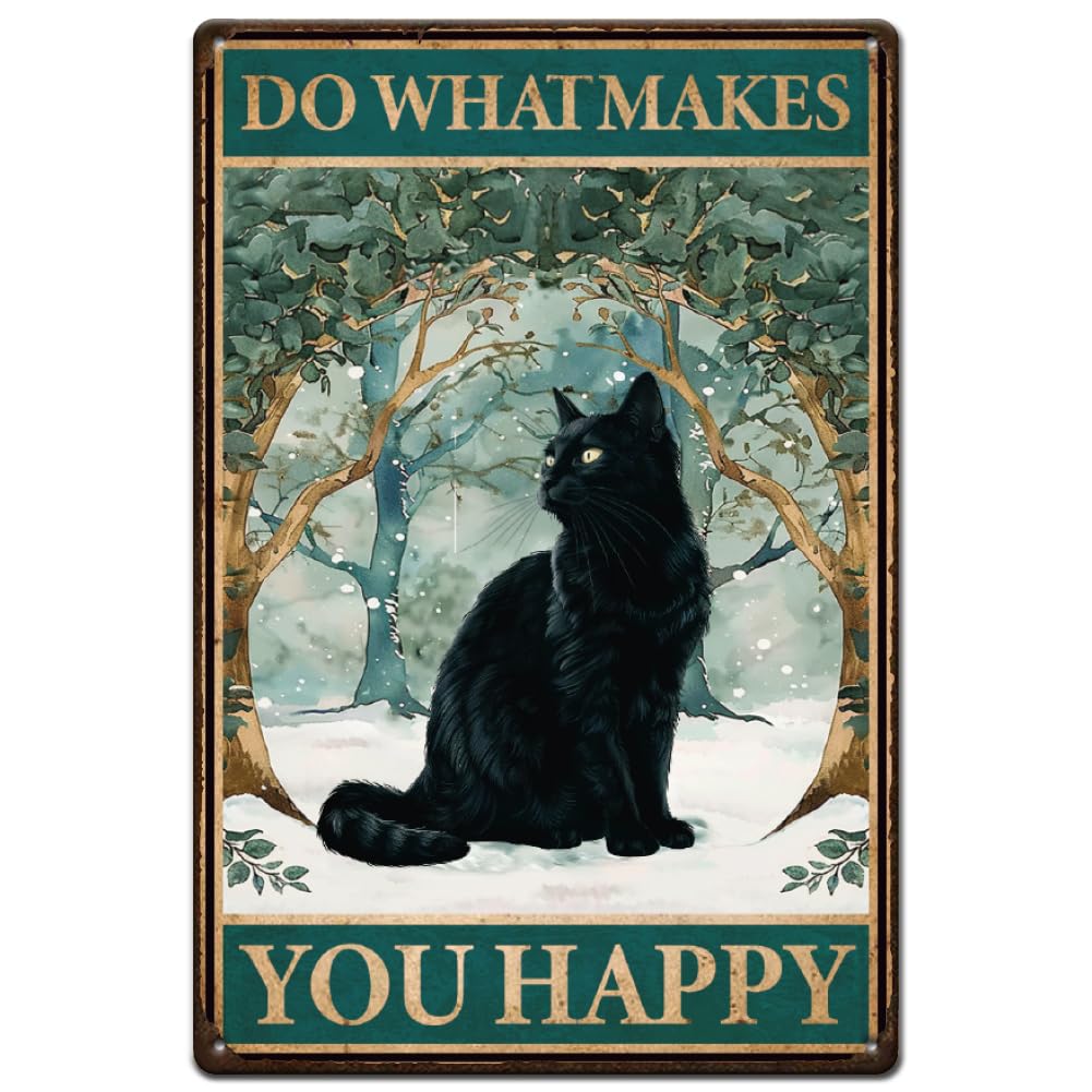 SUPERDANT Black Cats Tin Sign Do What Make You Happy Metal Tin Signs Tree Ring Cat Metal Wall Art Poster Funny Signs and Plaque for Bedroom Playroom Living Room Cafe Bar Home Retro Wall Decor