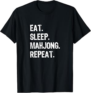 Eat Sleep Mahjong Repeat Player Cool T-Shirt