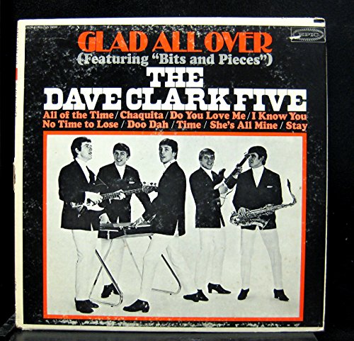 Dave Clark Five - Glad All Over By The Dave Clark Five - Zortam Music