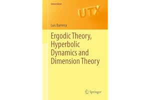 Ergodic Theory, Hyperbolic Dynamics and Dimension Theory (Universitext)