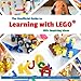 The Unofficial Guide to Learning with Lego®: 100+ Inspiring Ideas (Lego Ideas) by Nicolette Roux, Danielle Buckley