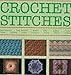 Harmony Guide to Crochet Stitches by 