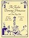 The Twelve Dancing Princesses and Other Fairy Tales (Calla Editions)