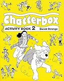 Chatterbox Level 2: Activity Book by