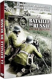 La Bataille de Russie : L'operation Barbarossa, Hitler et le front de l'Est