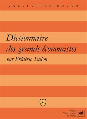 Download Dictionnaire des grands économistes PDF