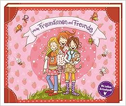 Meine Freundinnen und Freunde (Mit tollem Kritzelspaß!) (Eintragbücher), by Nina Dulleck Meine Freundinnen und Freunde (Mit tollem Kritzelspaß!) (Eintragbücher), by Nina Dulleck